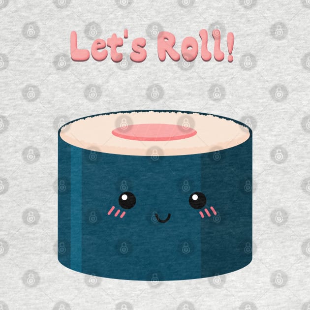 Let's Roll by Banana Latte Designs